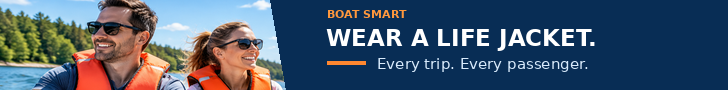 Boat smart — wear a life jacket. Every trip. Every passenger.